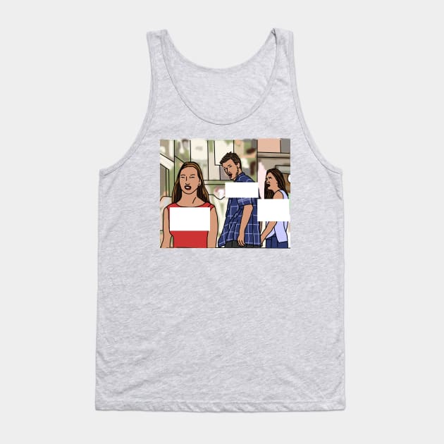 Distracted Boyfriend Funny Meme Template Tank Top by ellenhenryart